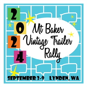Mt. Baker Vintage Trailer Rally